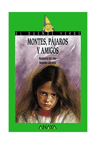 Montes, Pajaros Y Amigos